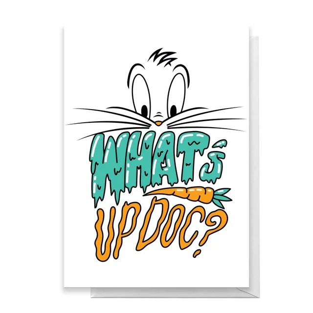 Looney Tunes What's Up Doc? Greetings Card