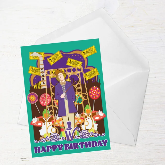 Willy Wonka Birthday Greetings Card