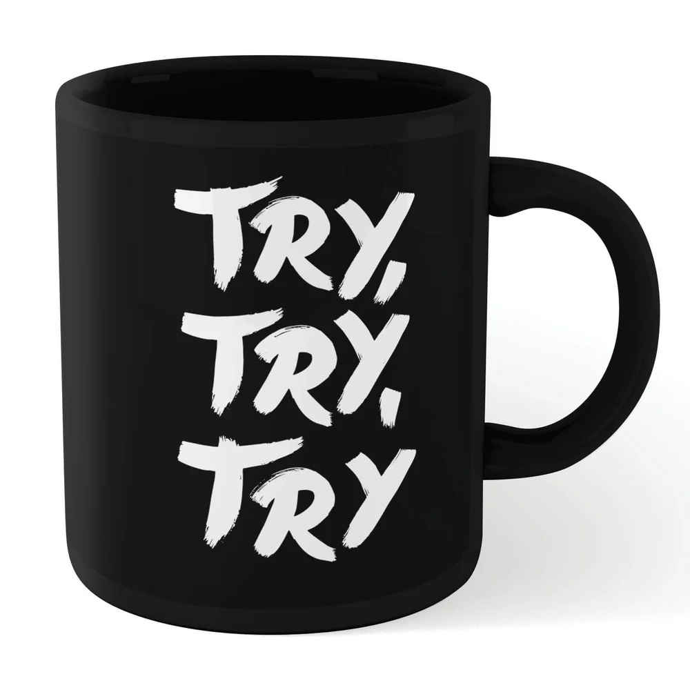 The Motivated Type Try Try Try Mug - Black Afbeelding 1
