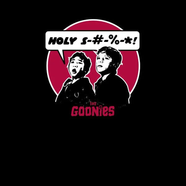 The Goonies Holy S#!T Women's T-Shirt - Zwart