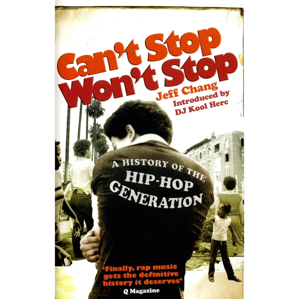 Can't Stop Won't Stop: History of the Hip-Hop Generation (Paperback) Afbeelding 1