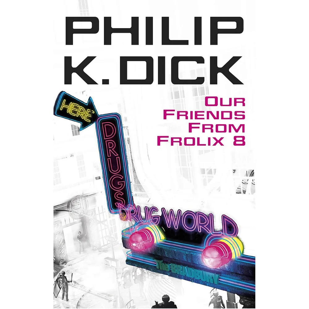 Our Friends From Frolix by Philip K Dick (Paperback) Afbeelding 1