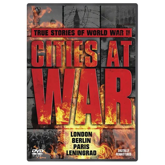 Cities at War - Digitally Restored
