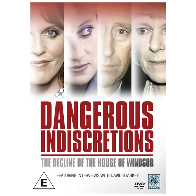 Dangerous Indiscretions: Downfall of House of Windsor