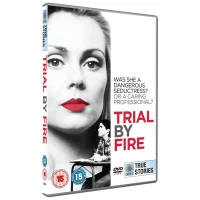 Trial By Fire