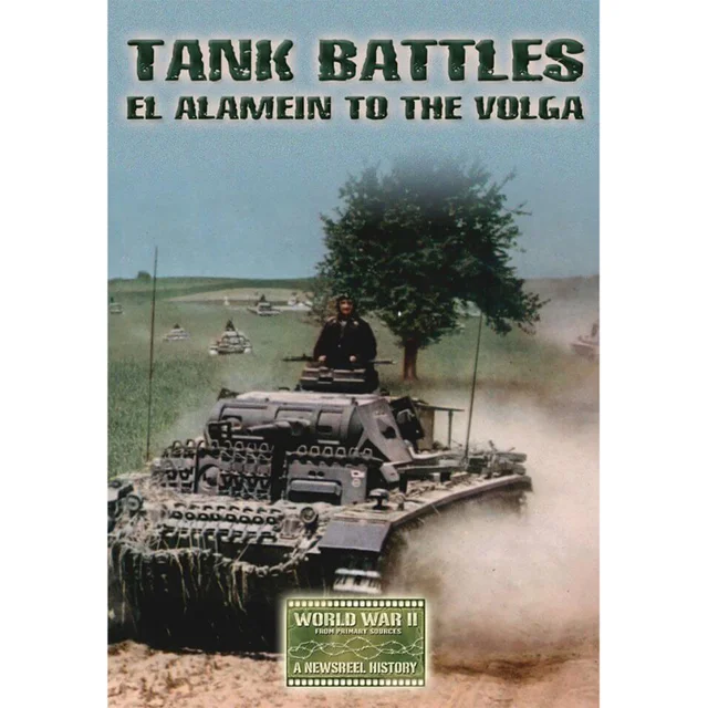 Tank Battles: El Alamein to the Volga