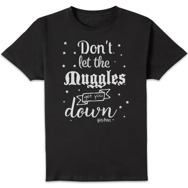 Harry Potter Don't Let The Muggles Get You Down T-shirt - Zwart
