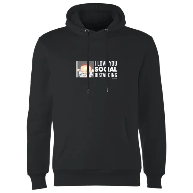 South Park Cartman I Love You Social Distancing Unisex Hoodie - Black