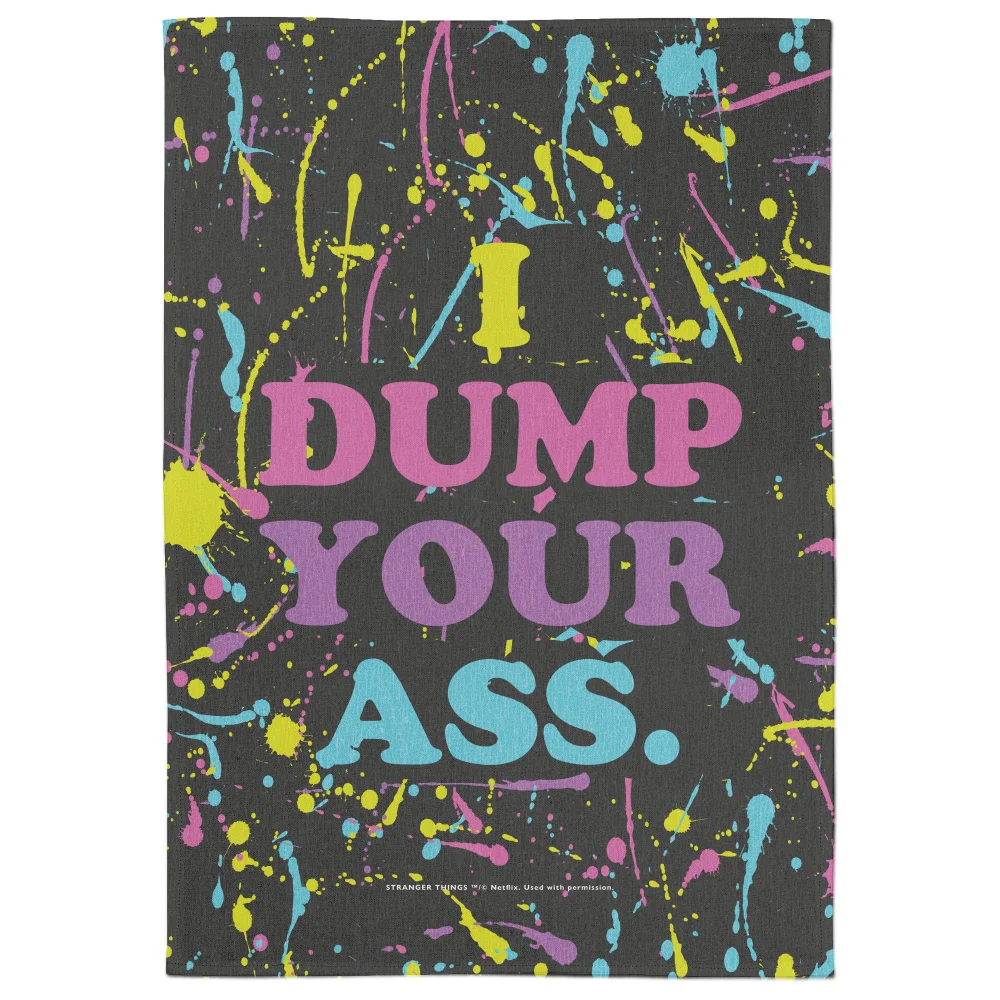 Stranger Things I Dump Your Ass Tea Towel Afbeelding 1