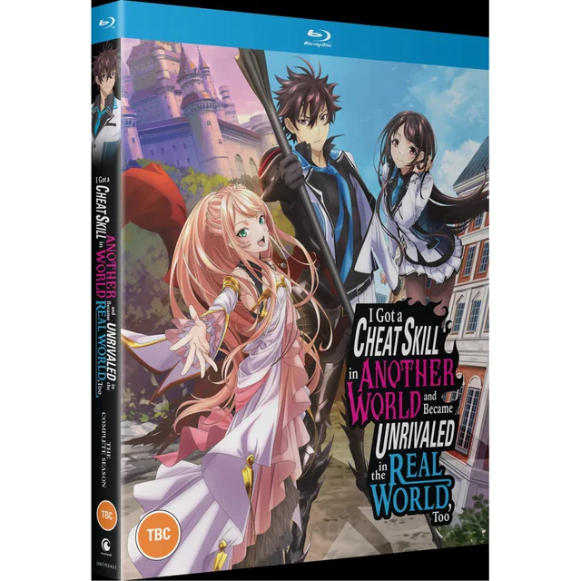 I Got a Cheat Skill in Another World and Became Unrivaled in The Real World, Too - The Complete Season