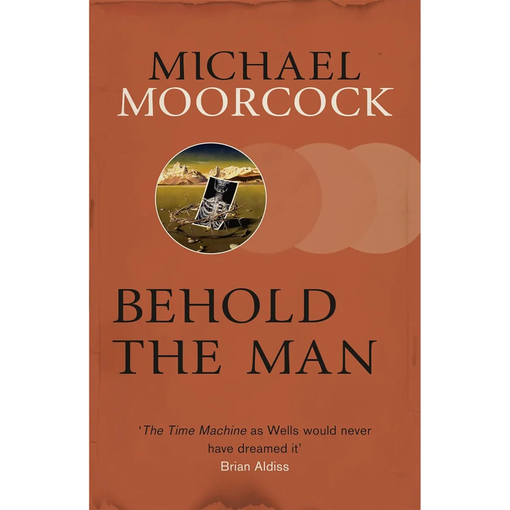 SF Masterworks: Behold the Man - Michael Morcock Afbeelding 1