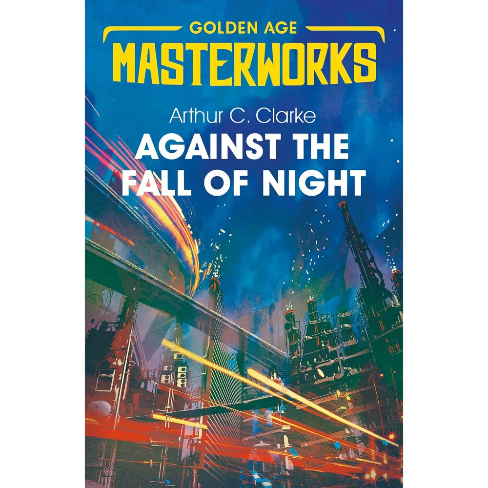 SF Masterwoks: Against the Fall of Night - Arthur C. Clarke Afbeelding 1