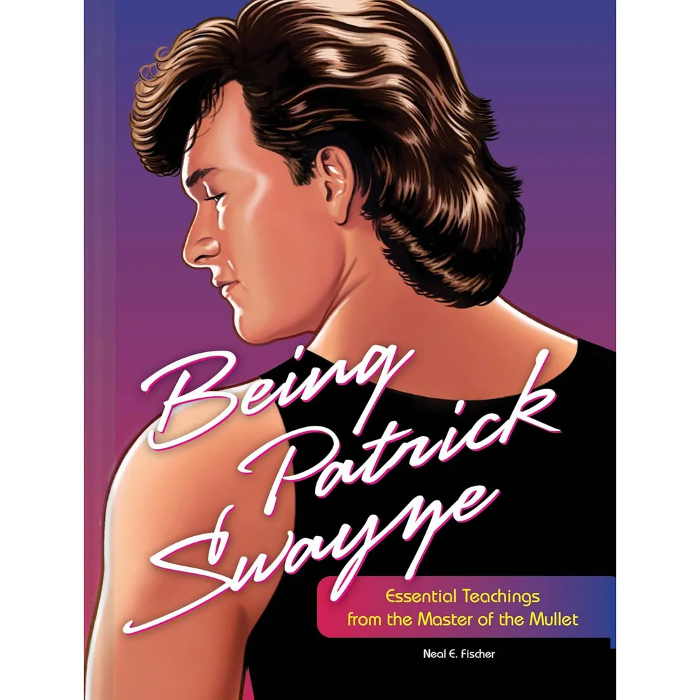 Being Patrick Swayze - Neal Fischer Afbeelding 1