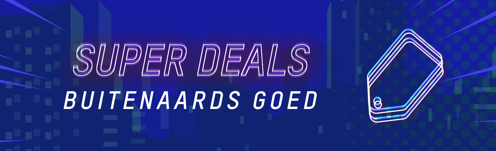 SUPER DEALS
